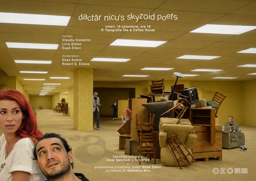 Dactăr Nicu’s Skyzoid Poets