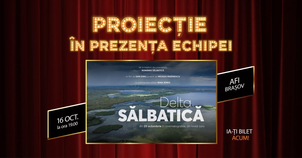 показ Delta Sălbatică